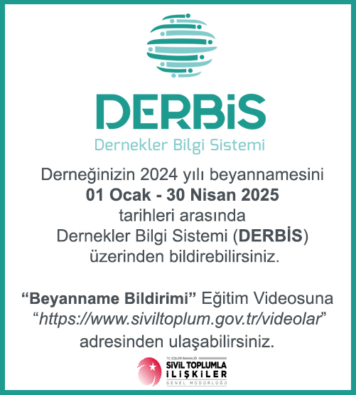 2024 yılı Dernek Beyannamelerinin son bildirim tarihi 30 Nisan 2025 